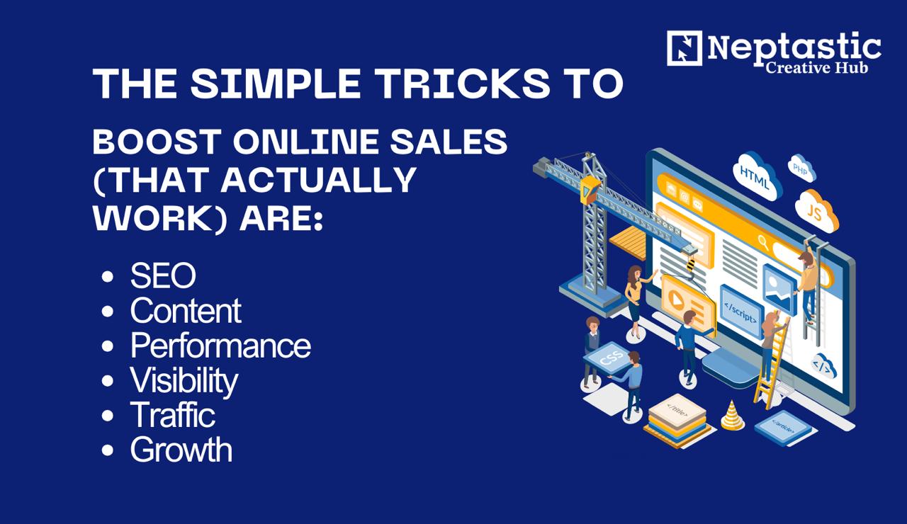 The Simple Tricks to Boost Online Sales (That Actually Work)